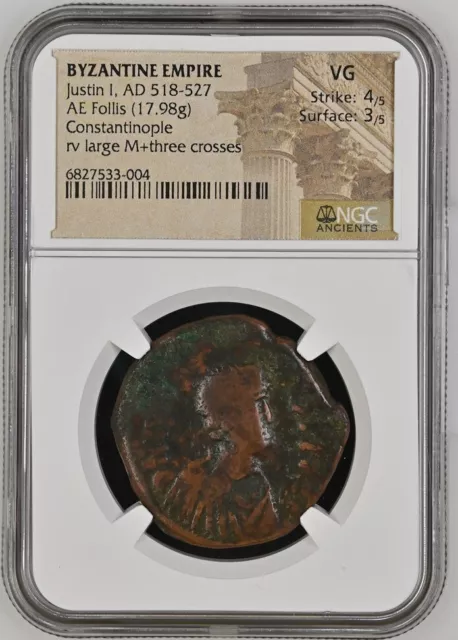 Justin I, AD 518-527 Empire Byzantine NGC VG Strike: 4/5 Surface: 3/5