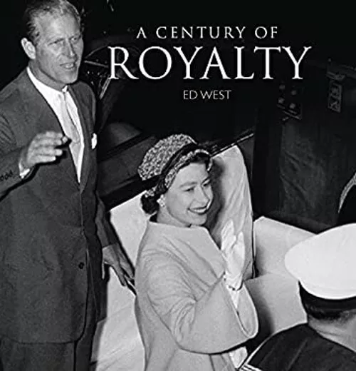 Ein Jahrhundert Von Royalty Hardcover Edward West