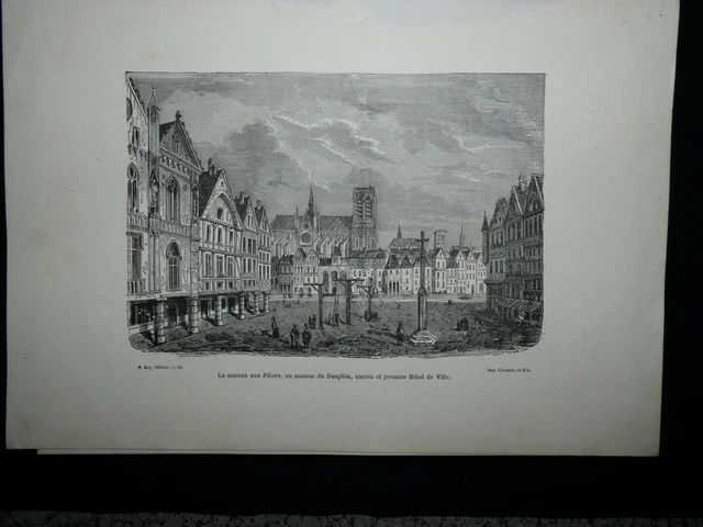 gravure mi XIXeme maison aux piliers maison du dauphin hotel de ville paris