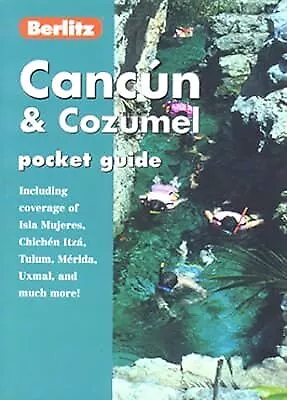 Cancun and Cozumel (Berlitz Pocket Guides), Bennett, Lindsay, Used; Good Book