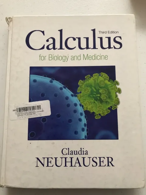 Calculus For Biology and Medicine Neuhauser 3rd Edition