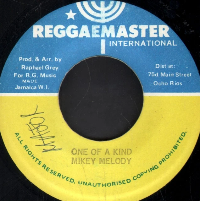 Mikey Melody One of A Kind 7" vinyl Jamaica Reggaemaster International writing