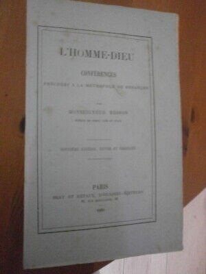 OEUVRE DE L'HOMME-DIEU L'EGLISE CONFERENCES 1884 MONSEIGNEUR BESSON 