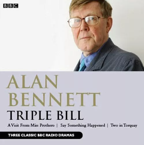 Alan Bennett: Triple Bill by Bennett, Alan CD-Audio Book The Cheap Fast Free