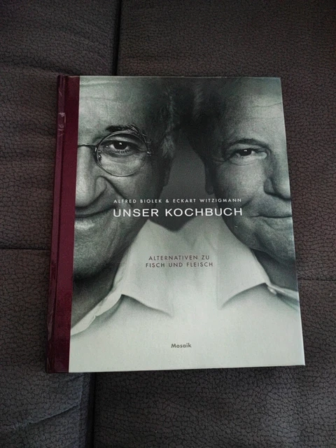 UNSER KOCHBUCH. ALTERNATIVEN zu Fisch und Fleisch v... Zustand gut EUR ...