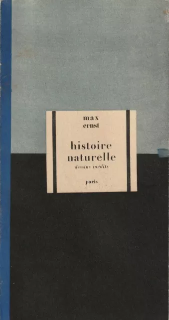 Rare Eo Berggruen + Max Ernst : Histoire Naturelle. Dessins Inédits 1925