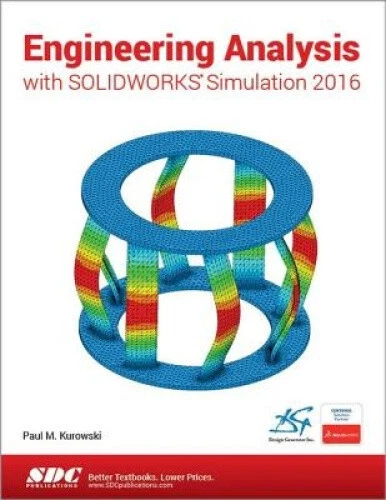 ENGINEERING ANALYSIS WITH SOLIDWORKS SIMULATION PDF FREE visual data 4