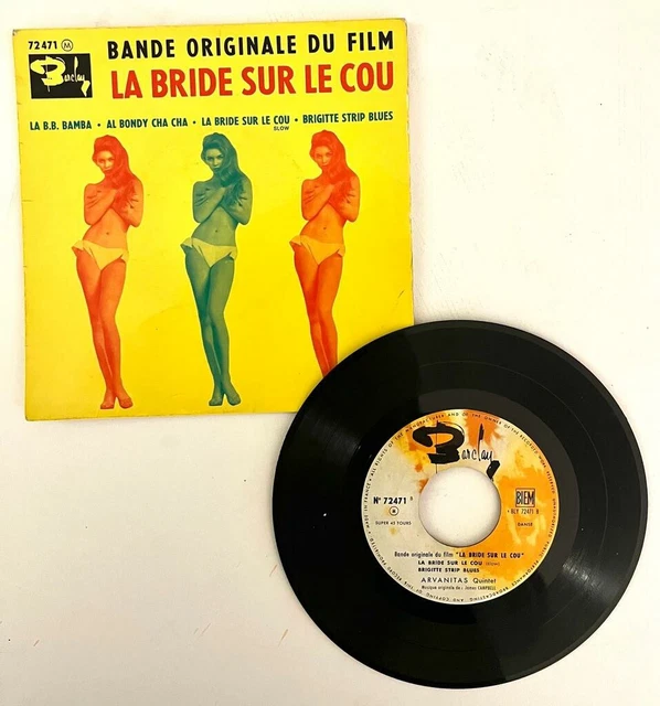 45T Les Aymara - BO du Film La Bride Sur Le Cou EP - 72471 BB Brigitte Bardot