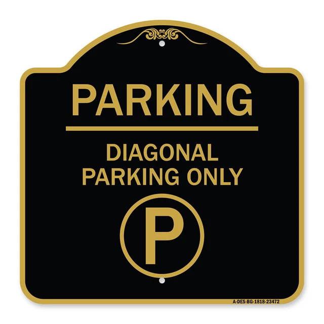 Designer Series Parking - Diagonal Parking Only (With Parking Symbol) Metal Sign