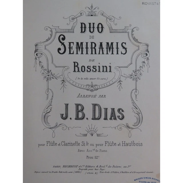 ROSSINI G. Duo de Semiramis Piano Flûte Clarinette ou Hautbois 1885