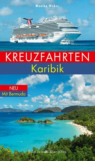 Kreuzfahrten Karibik von Monika Weber (2017, Taschenbuch)