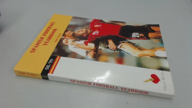 Spanish Football Yearbook 98/99, Terry ONeill, Heart Books, 1999,