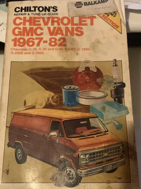 Chiltons Repair & Tune-Up Guide 1967-82 Chevy & GMC Vans