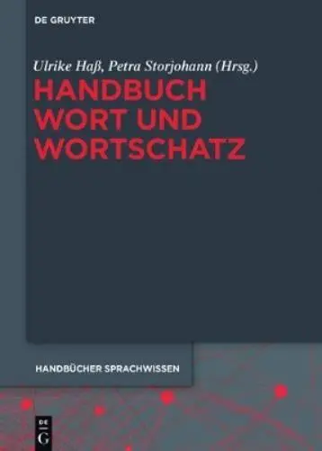 Handbuch Wort und Wortschatz (Relié) Handbücher Sprachwissen (Hsw)