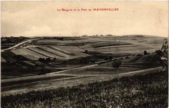 CPA Manonviller - La Bergerie et le Fort de Manonviller (484129)