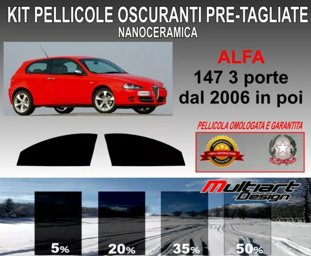 KIT PELLICOLE OSCURANTI VETRI alfa 147 3 porte dal 2006 in poi anteriori