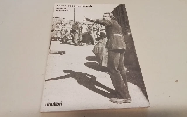 LOACH SECONDO LOACH, a cura di G. FULLER, 19gn26 LOACH SECONDO LOACH, a cura di G. FULLER, 19gn26