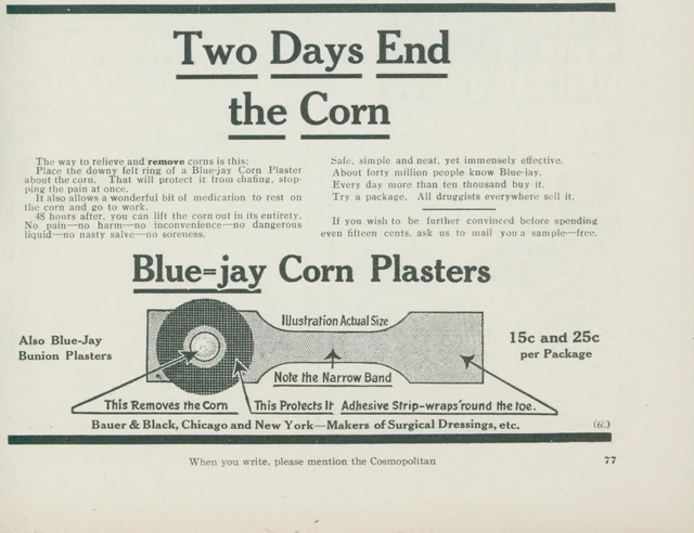 1910 Blue Jay Corn Plasters End In 2 Days Relieve Remove Vintage Print Ad CO2