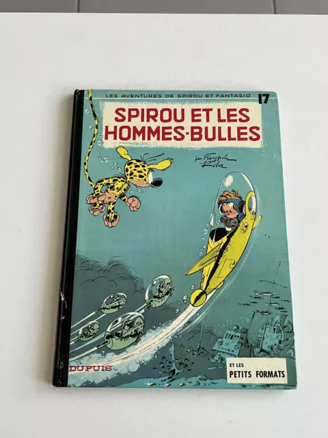 BD Spirou et Fantasio Tome 17 Spirou Et Les Hommes-bulles Dupuis  1977 TBE+