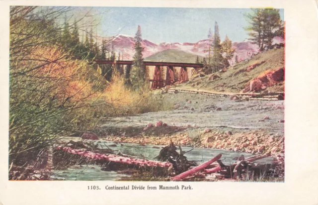 Mammoth Park CO, Continental Divide, Embossed, Antique Undivided Back Postcard