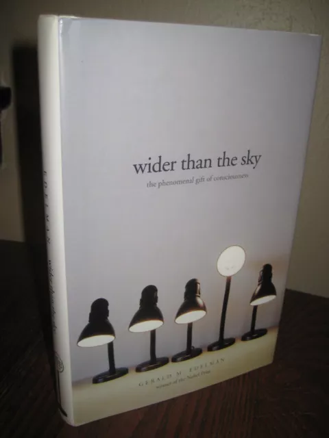 1st Edition Wider Than The Sky Gerald Edelman Nobel Prize Science Biology Yale