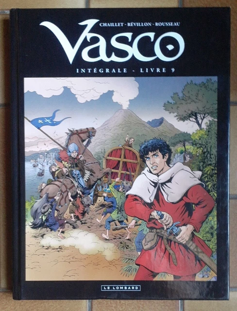 BD VASCO INT9 Chaillet Révillon Rousseau Le Lombard Historique Renaissance EO
