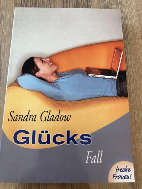 Sandra Gladow - Glücksfall