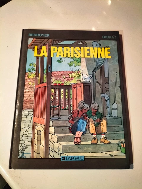 Eo 1983 Goudard La Parisienne Par Gibrat Dargaud (G42)