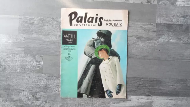 PUBLICIT ANN E 66 Magasins WEILL 16 pages ROUBAIX PALAIS DU
