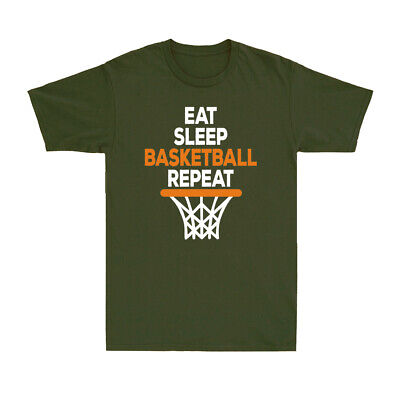 EAT Sleep Pallacanestro Ripetere Divertente Giocatore Di Basket regalo men's Cotton T-shirt