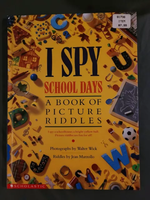 I SPY: SCHOOL Days A Book Of Picture Riddles $5.50 - PicClick