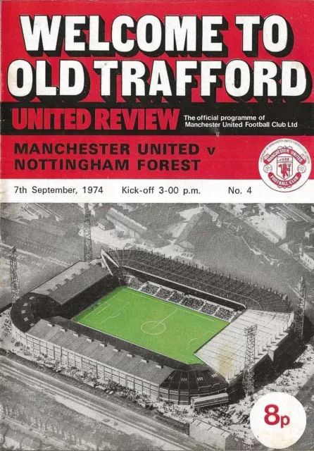 Football Programme MAN UTD v NOTTINGHAM FOREST Sept 1974