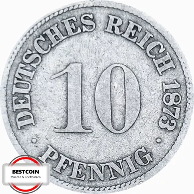 J 4  10 Pfennig KAISERREICH von 1873 F in SS  927130