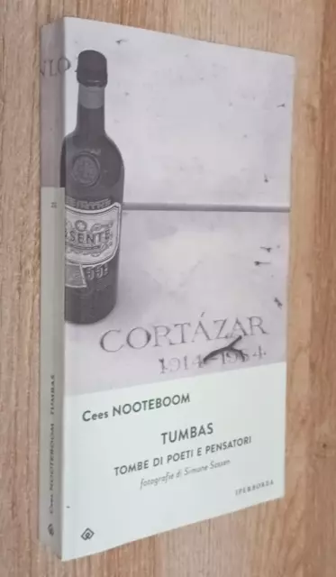 Cees Nooteboom-Tumbas-Tombe Di Poeti E Pensatori-Iperborea Ed.-2015