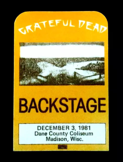 Grateful Dead Backstage Pass Wisconsin Madison WI Dane County 12/3/81 12/3/1981