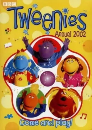 Tweenies- Tweenies Annual 2002(Laminated) (Tweenies S.) by BBC Hardback Book The