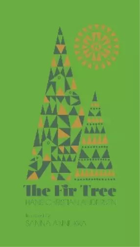 Hans Christian Andersen The Fir Tree (Relié)