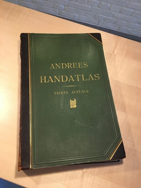 ANDREES Handatlas -Vierte Auflage 1899 -A.Scobel- 126+137 Karten -aus Nachlass