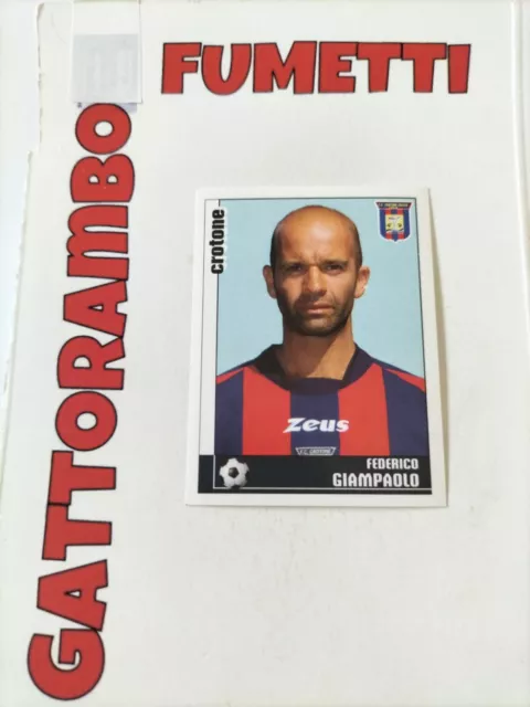 598 GIAMPAOLO/GYAN ITALIA MODENA SERIE B STICKER CALCIATORI 2006 PANINI