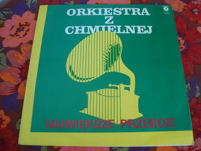 Orchester Z Chmielnej - Najwieksze Przeboje - PN Muza SX 2526 Polska *NM
