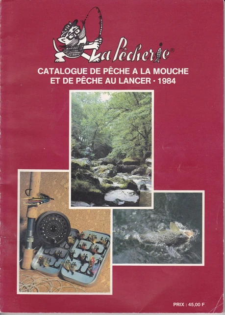 Superbe catalogue La Pêcherie 1983 pêche moulinet, mouches