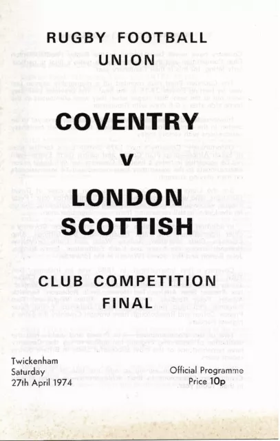 COVENTRY v LONDON SCOTTISH RUGBY UNION CUP FINAL PROGRAMME 27 APR 1974