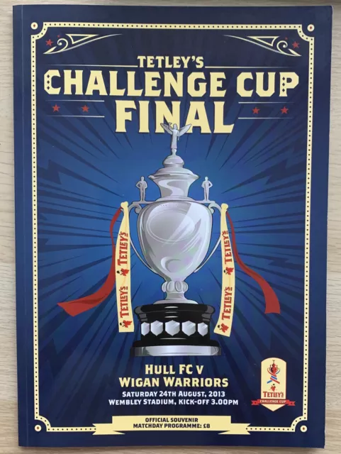 RUGBY LEAGUE PROGRAMME CHALLENGE CUP FINAL HULL FC v WIGAN WARRIORS 2013