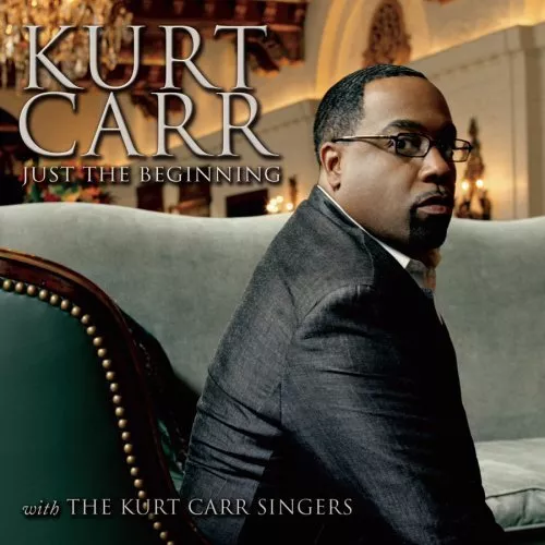 Kurt Carr : Just the Beginning [us Import] CD (2008) FREE Shipping, Save £s