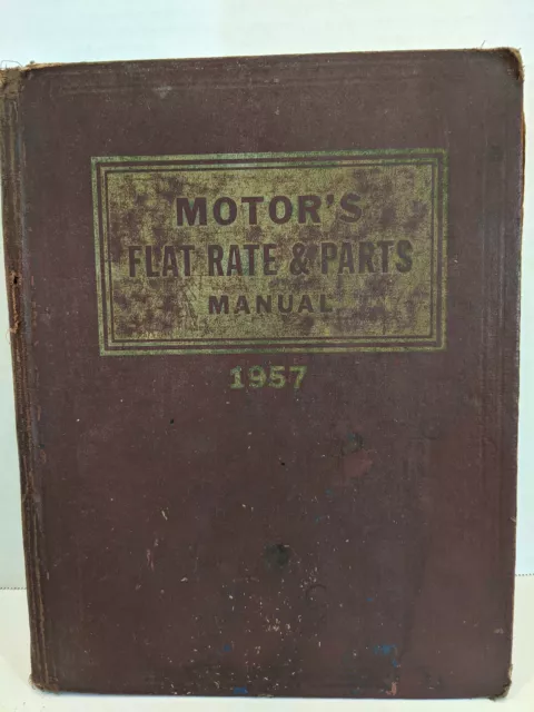 Motor's Flat Rate and Parts Manual 1957 29th Edition