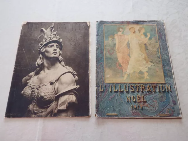 Lot de 2 Revues  L'ILLUSTRATION  NOËL 1913 et 1916  ( Incomplètes )