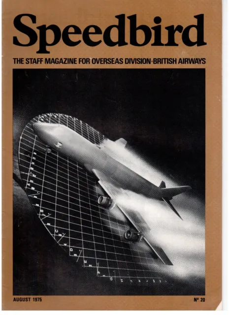 British Airways Speedbird Staff Magazine August 1975 Ba