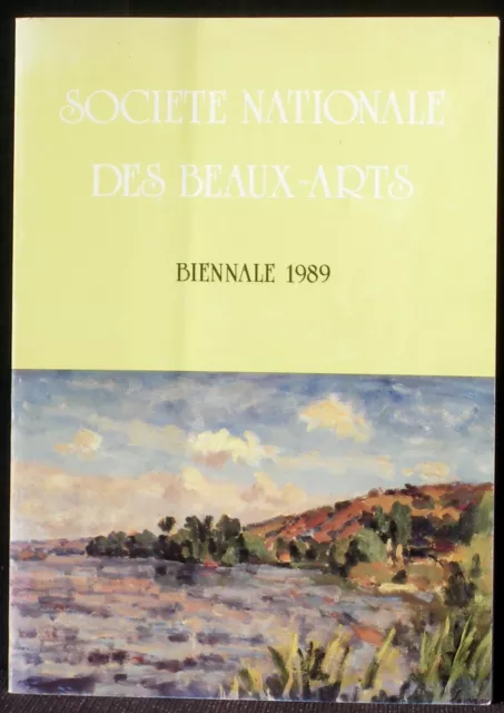 Catalogue Société nationale des Beaux Arts Biennale 1989 Bon état