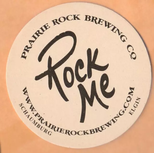 Prairie Rock Brewing Co  Beer Coaster Chicago IL