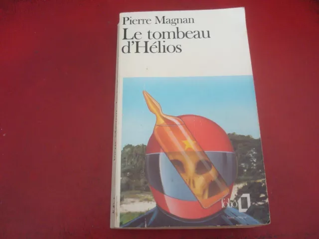 Pierre Magnan - `Le Tombeau D`helios` - Edition Folio - Very Good Condition